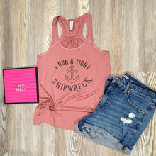 Load image into Gallery viewer, I run a tight shipwreck Tank Top BLNDesigns
