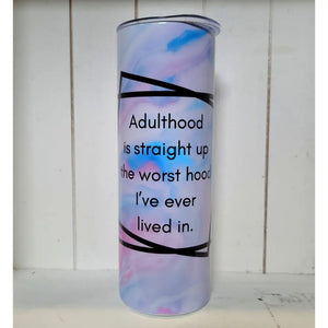 Adulthood Tumbler