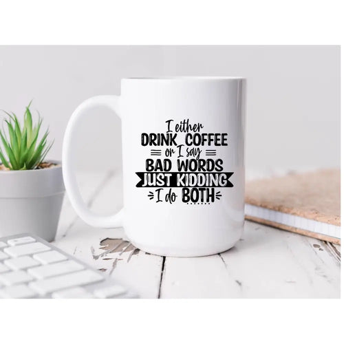 Coffee and bad words Coffee Mug BLNDesigns