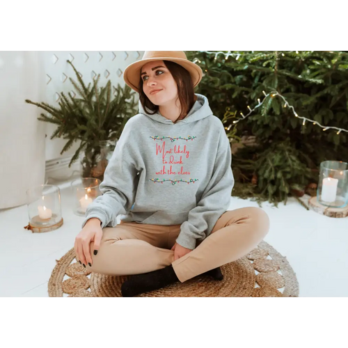 Most likely to drink with the elves Sweatshirt