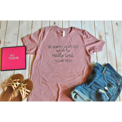She believed she could Unisex Shirt BLNDesigns