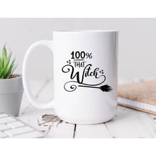 Load image into Gallery viewer, 100% that witch Coffee Mug BLNDesigns