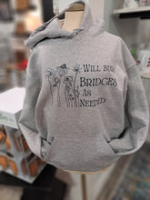 Load image into Gallery viewer, Burn bridges Sweatshirt