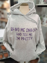 Load image into Gallery viewer, Ash Gray Hoodie with &#39;Bring me snacks and tell me I&#39;m pretty&#39; printed on it in purple