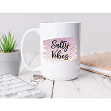 Load image into Gallery viewer, Salty Vibes Coffee Mug BLNDesigns